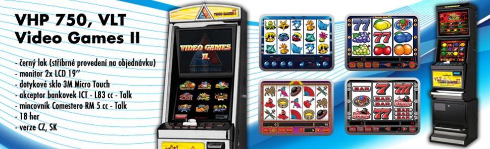 VHP 750, VLT, Video Games II - černý lak(stříbrné provedení na objednávku), monitor LCD 19, dotykové sklo 3M Micro Touch, akceptor bankovek ICT L83 cc-talk, mincovník Comestero RM 5 cc-talk, 18 her, verze CZ, SK