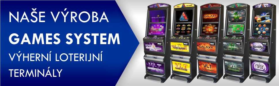 Naše výroba - GAMES SYSTEM VLT